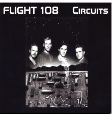 Flight 108 - Circuits