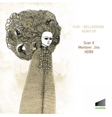 Flim - Belladonna Remix EP