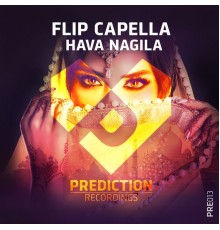 Flip Capella - Hava Nagila