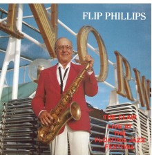 Flip Phillips - The Claw (1986)