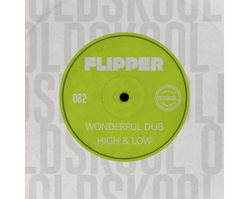 Flipper - Wonderful Dub