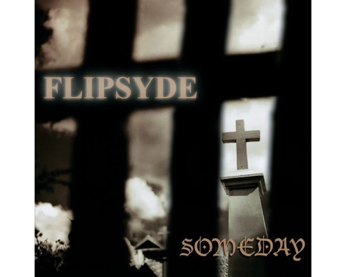 Flipsyde - Someday