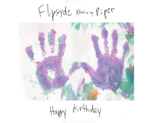 Flipsyde - Happy Birthday