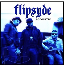 Flipsyde - Acoustic