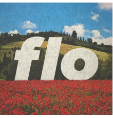 Flo - Pushing Our Luck