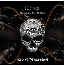 Flo.Von - Problem (Original Mix)