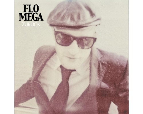 Flo Mega - Zurück