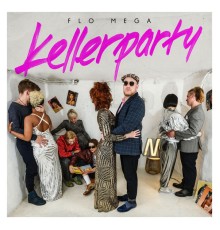 Flo Mega - Kellerparty