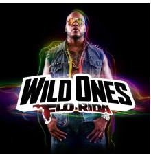 Flo Rida - Wild Ones