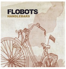 Flobots - Handlebars