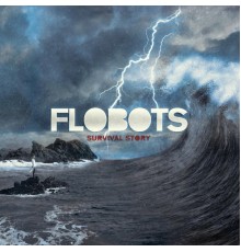 Flobots - Survival Story