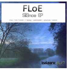 Floe - Sil3nce EP (Original Mix)