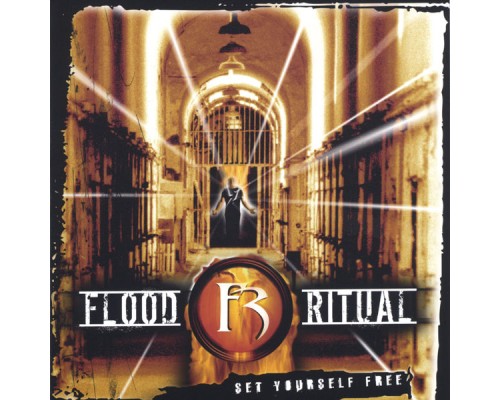 Flood Ritual - Set Yourself Free