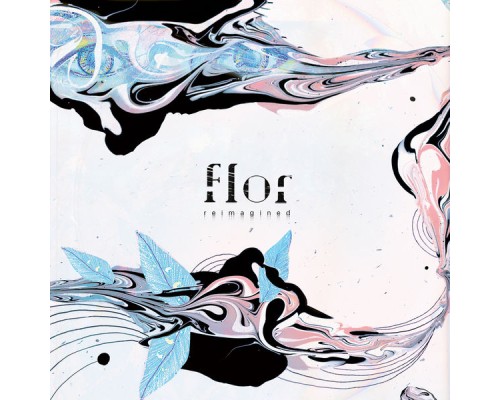 Flor - reimagined