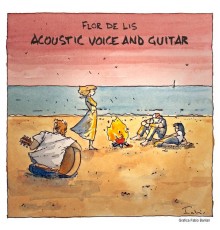 Flor De Lis - Acoustic Voice and Guitar