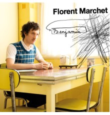 Florent Marchet - Benjamin 