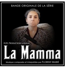 Florent Marie - La Mamma