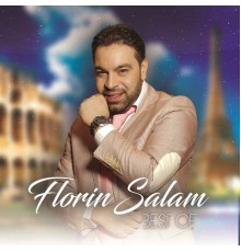 Florin Salam - Best Of