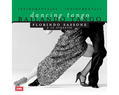 Florindo Sassone - Bailando Tango