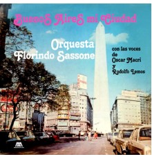 Florindo Sassone - Buenos Aires, Mi Ciudad