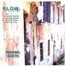 Flow - Moving South