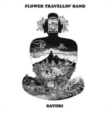 Flower Travellin' Band - Satori