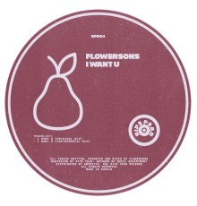 Flowersons - I Want U