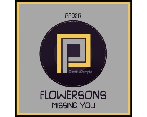 Flowersons - Missing You