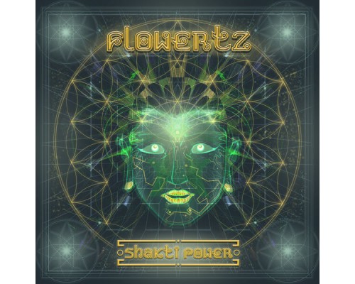 Flowertz - Shakti Power