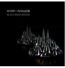 Flowjob, Orion - Back Bone Boogie