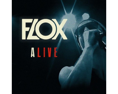 Flox - A Live