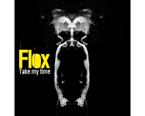 Flox - Take my time