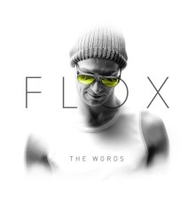 Flox - The Words