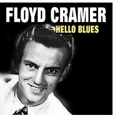 Floyd Cramer - Hello Blues