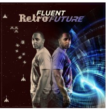 Fluent - Retro Future