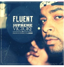 Fluent - Supreme Victory