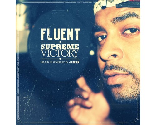 Fluent - Supreme Victory