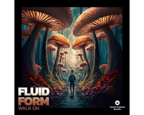 Fluid Form - Walk On