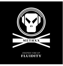 Fluidity - Deeper Vibe - EP