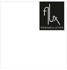 Flux - Peninsulator