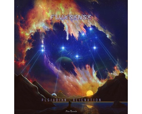 Fluxsense - Pleiadian Alienation