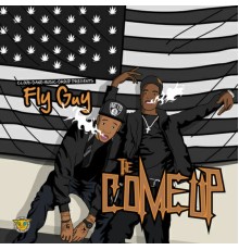 Fly Guy - The Come Up