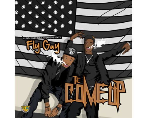 Fly Guy - The Come Up