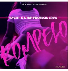 Flyght & A'jah Profecia Crew - Rompelo