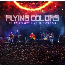 Flying Colors - Third Stage: Live In London (Live)