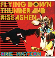 Flying Down Thunder & Rise Ashen - One Nation