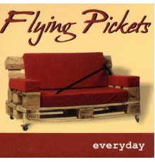 Flying Pickets - Everyday