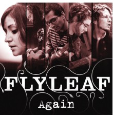 Flyleaf - Again (UK Version)