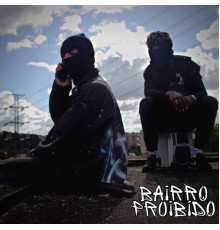 Fobia & Ricardo Ribeiro - Bairro Proibido