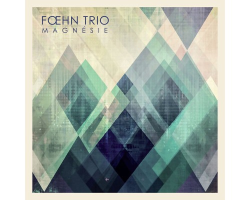 Foehn Trio - Magnésie